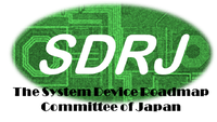 The System Device Roadmap Committee of Japan (SDRJ)